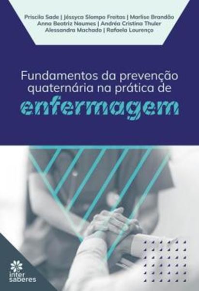 Picture of FUNDAMENTOS DA PREVENCAO QUATERNARIA NA PRATICA DE ENFERMAGEM