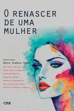 Imagem de O RENASCER DE UMA MULHER