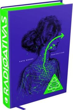 Imagem de RADIOATIVAS: AS MULHERES QUE LUTARAM CONTRA O TEMPO