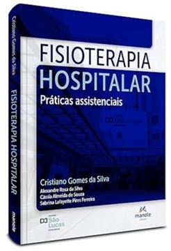 Imagem de FISIOTERAPIA HOSPITALAR - PRATICAS ASSISTENCIAIS