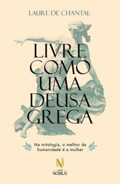 Imagem de LIVRE COMO UMA DEUSA GREGA