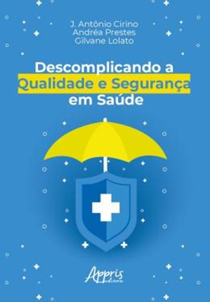 Picture of DESCOMPLICANDO A QUALIDADE E SEGURANCA EM SAUDE