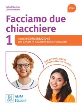 Imagem de FACCIAMO DUE CHIACCHIERE 1 (A1-A2) - CORSO DI CONVERSAZIONE
