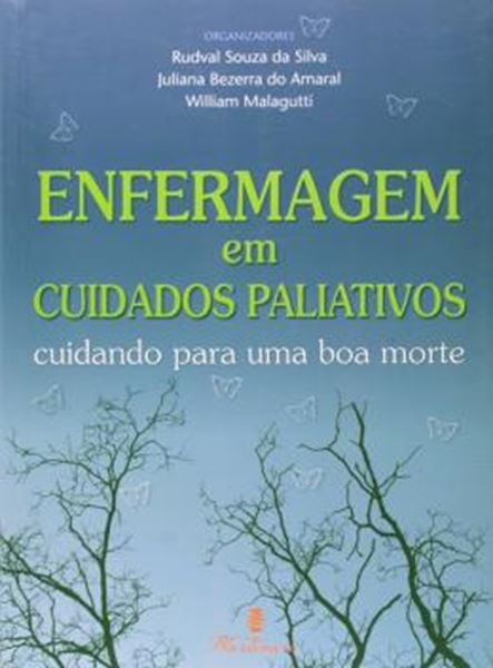 Picture of ENFERMAGEM EM CUIDADOS PALIATIVOS - CUIDANDO PAR AUMA BOA MORTE