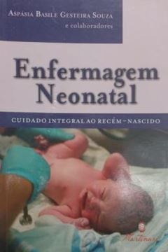 Imagem de ENFERMAGEM NEONATAL - CUIDADO INTEGRAL AO RECEM-NASCIDO