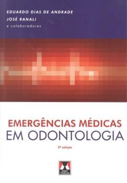 Imagem de EMERGENCIAS MEDICAS EM ODONTOLOGIA 3ª EDICAO