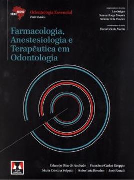 Imagem de FARMACOLOGIA, ANESTESIOLOGIA E TERAPEUTICA EM ODONTOLOGIA