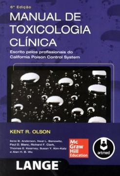Imagem de MANUAL DE TOXICOLOGIA CLINICA - 6ª ED