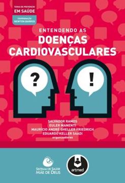 Imagem de ENTENDENDO AS DOENCAS CARDIOVASCULARES