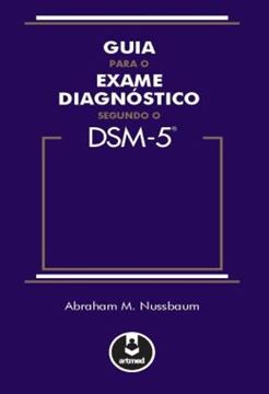 Imagem de GUIA PARA O EXAME DIAGNOSTICO SEGUNDO O DSM-5