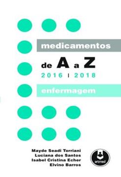 Imagem de MEDICAMENTOS DE A A Z - ENFERMAGEM - 2ª EDICAO 