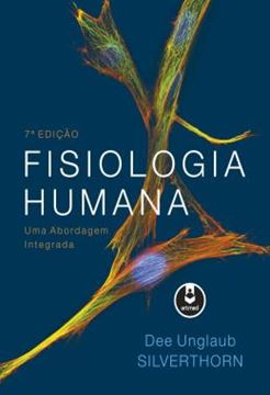 Imagem de FISIOLOGIA HUMANA - UMA ABORDAGEM INTEGRADA - 7ª ED