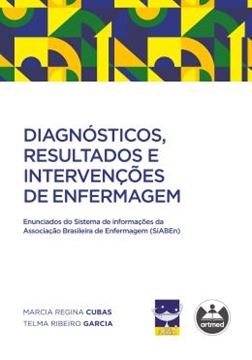 Imagem de DIAGNOSTICOS, RESULTADOS E INTERVENCOES DE ENFERMAGEM