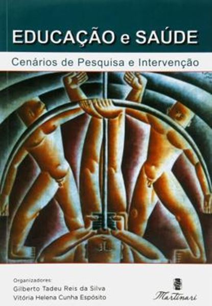 Picture of EDUCACAO E SAUDE CENARIOS DE PESQUISA E INTERVENCAO