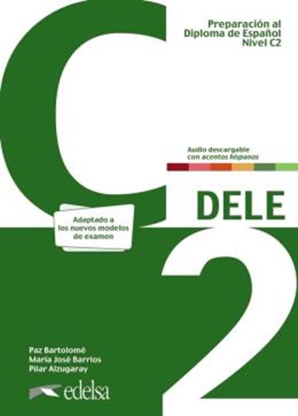 Picture of PREPARACION AL DIPLOMA - DELE C2 - LIBRO DEL ALUMNO (ED. 2024)