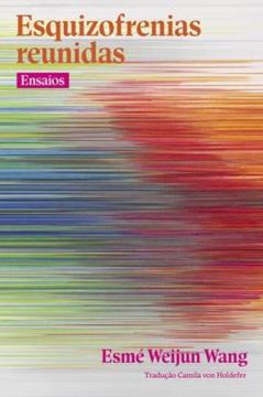 Imagem de ESQUIZOFRENIAS REUNIDAS - ENSAIOS