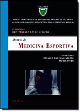 Imagem de MANUAL DE MEDICINA ESPORTIVA - MANUAL DO RESIDENTE DA UNIFESP