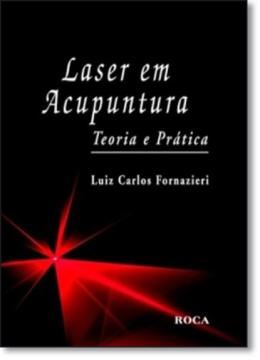 Imagem de LASER EM ACUPUNTURA - TEORIA E PRATICA