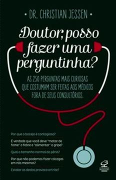 Imagem de DOUTOR, POSSO FAZER UMA PERGUNTINHA?