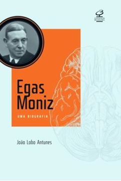 Imagem de EGAS MONIZ UMA BIOGRAFIA