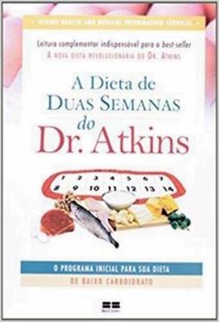 Imagem de DIETA DE DUAS SEMANA DO DR. ATKINS, A