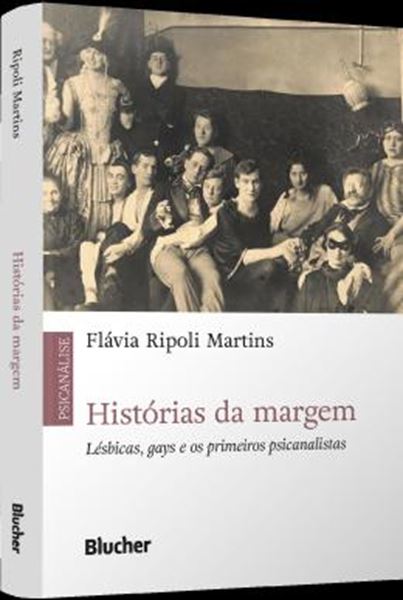 Picture of HISTORIAS DA MARGEM - LESBICAS, GAYS E OS PRIMEIROS PSICANALISTAS