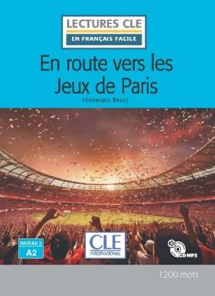 Picture of EN ROUTE VERS LES JEUX DE PARIS - NIVEAU A2 - LIVRE + CD