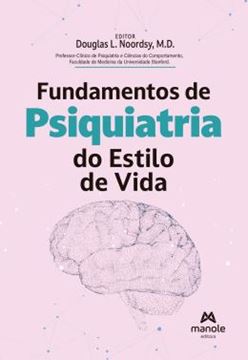 Imagem de FUNDAMENTOS DE PSIQUIATRIA DO ESTILO DE VIDA