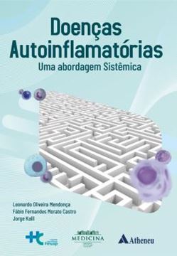 Imagem de DOENCAS AUTOINFLAMATORIAS - UMA ABORDAGEM SISTEMICA