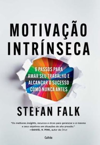 Picture of MOTIVACAO INTRINSECA - 6 PASSOS FUNDAMENTAIS PARA AMAR SEU TRABALHO E ALCANCAR O SUCESSO TOTAL COMO NUNCA ANTES