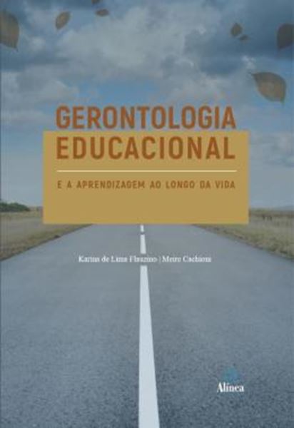Picture of GERONTOLOGIA EDUCACIONAL E A APRENDIZAGEM AO LONGO DA VIDA