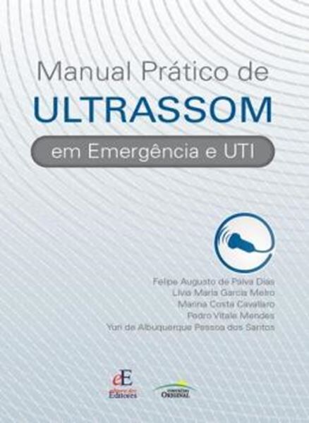 Picture of MANUAL PRATICO DE ULTRASSOM EM EMERGENCIA E UTI