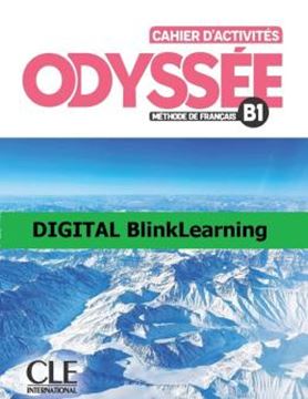 Imagem de ODYSSEE B1 - CAHIER D´ACTIVITES VERSION NUMERIQUE BLINKLEARNING