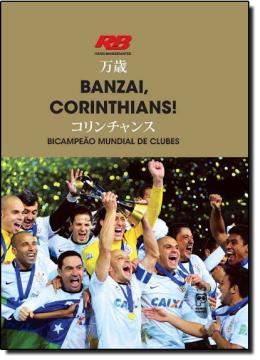 Imagem de BANZAI, CORINTHIANS! 