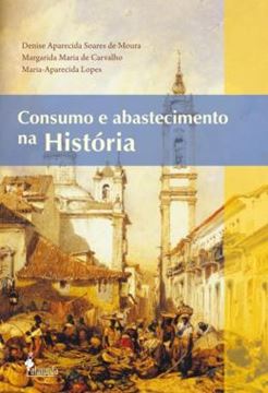 Imagem de CONSUMO E ABASTECIMENTO NA HISTORIA