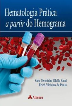 Imagem de HEMATOLOGIA PRATICA A PARTIR DO HEMOGRAMA