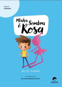 Imagem de GUIA DE LEITURA - MINHA SOMBRA E ROSA