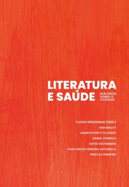 Picture of LITERATURA E SAUDE - VOLUME 1 - DIALOGOS SOBRE O CUIDADO