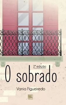 Imagem de O SOBRADO - 2ª ED