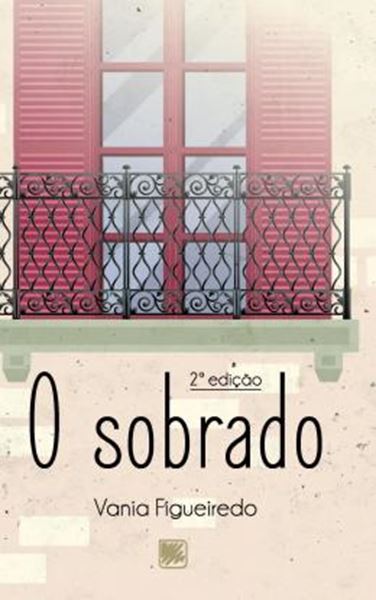 Picture of O SOBRADO - 2ª ED