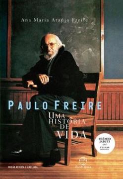Imagem de PAULO FREIRE - UMA HISTORIA DE VIDA