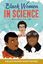 Imagem de BLACK WOMEN IN SCIENCE - A BLACK HISTORY BOOK FOR KIDS