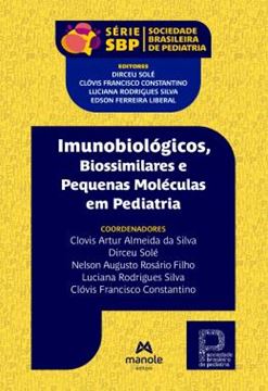 Imagem de IMUNOBIOLOGICOS, BIOSSIMILARES E PEQUENAS MOLECULAS EM PEDIATRIA
