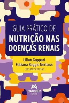 Imagem de GUIA PRATICO DE NUTRICAO NAS DOENCAS RENAIS
