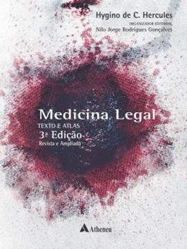 Imagem de MEDICINA LEGAL TEXTO E ATLAS REVISTO, AMPLIADO E ATUALIZADO - 3ª ED