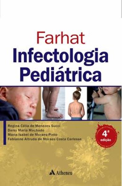 Picture of FARHAT INFECTOLOGIA PEDIATRICA - 4ª ED