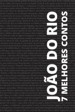 Imagem de 7 MELHORES CONTOS DE JOAO DO RIO
