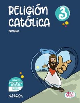 Imagem de RELIGION CATOLICA 3 PRIMAIRA - PROYECTO VEN Y VERAS