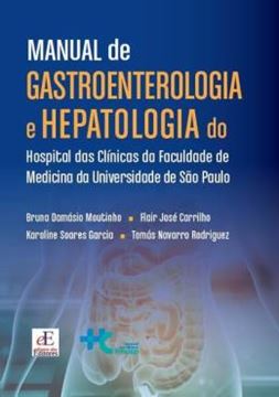 Imagem de MANUAL DE GASTROENTEROLOGIA E HEPATOLOGIA