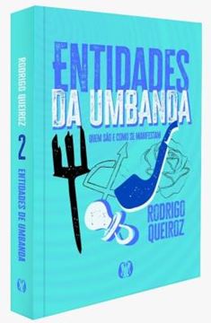 Imagem de ENTIDADES DA UMBANDA - QUEM SAO E COMO SE MANIFESTAM